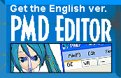 Download an English version of PMX / PMD EDITOR