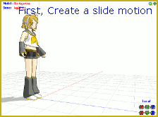 Make a smooth sliding motion before adding "steps".