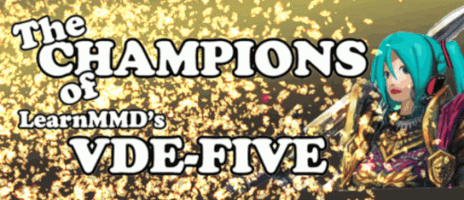 The VDE-5 Champions are chosen!