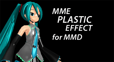 MME Plastic Effect Featured