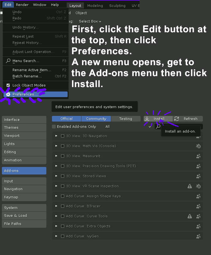 Click Edit, then Preferences, find the add-on menu and click Install.