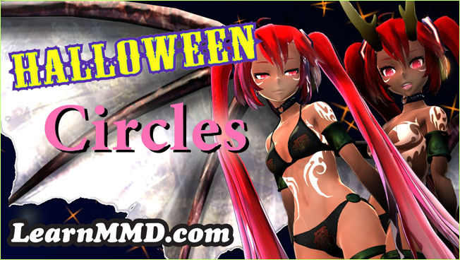 The MMD Circles Halloween animation is fun to make! Free Download